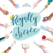 Disney Princess: Royally Fierce 