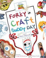 Toy Story 4: Forky in Craft Buddy Day-[Barnes & Noble Exclusive Edition] 