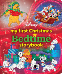 Book cover for My First Disney Christmas Bedtime Storybook