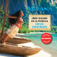 Book cover for Moana Movie Storybook / Libro basado en la película (English-Spanish)