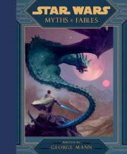 Star Wars: Myths & Fables 