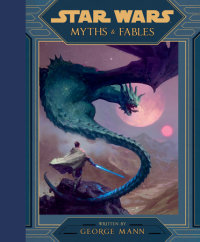Book cover for Star Wars: Myths & Fables