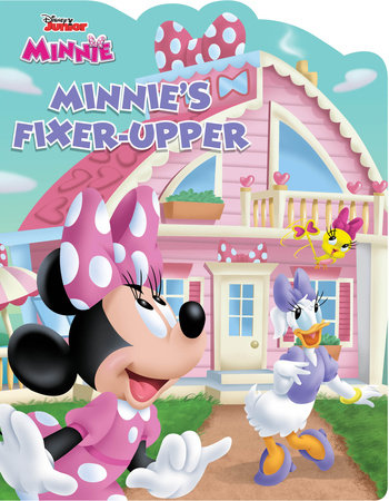 Minnie: Minnie's FixerUpper