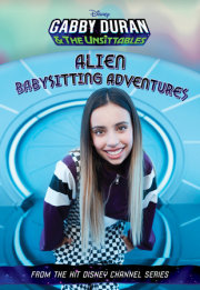 Gabby Duran and the Unsittables Novelization 