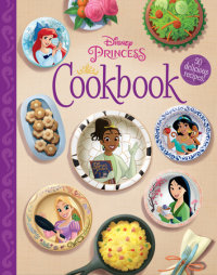 Book cover for The Disney Princess Cookbook