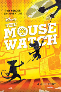 Cover of Mouse Watch, The-The Mouse Watch, Book 1 cover