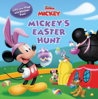 Book cover for Mickey Mouse Clubhouse: Mickey\'s Easter Hunt