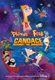 Phineas and Ferb: Candace Against the Universe 