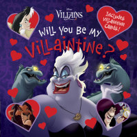Book cover for Will You Be My Villaintine?