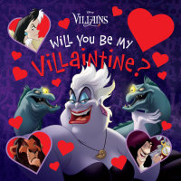 Cover of Will You Be My Villaintine? cover