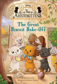 Book cover for The Aristokittens #2: The Great Biscuit BakeOff