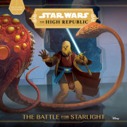 Star Wars: The High Republic:: The Battle for Starlight 