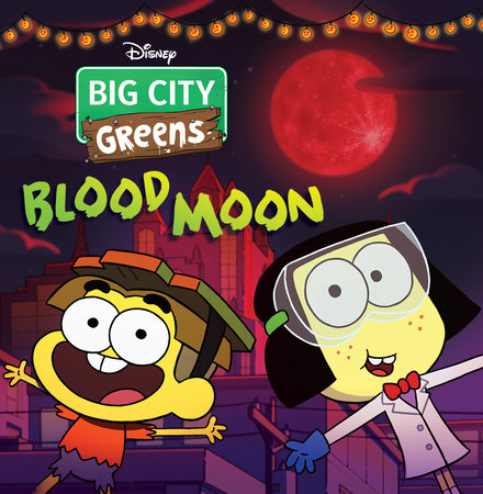Big City Greens: Blood Moon