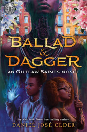 Rick Riordan Presents: Ballad & Dagger-An Outlaw Saints Novel 