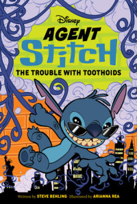 Cover of Disney Agent Stitch: The Trouble with Toothoids cover