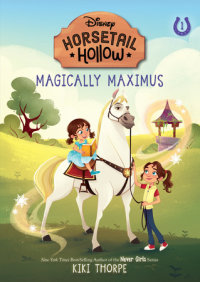 Book cover for Magically Maximus: Princess Rapunzels Horse (Disneys Horsetail Hollow, Book 1)