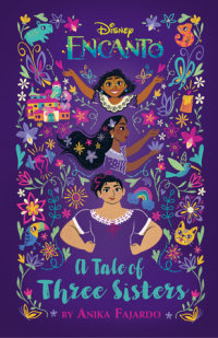 Book cover for Disney Encanto A Tale of Three Sisters