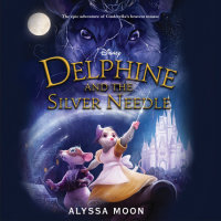 Cover of Delphine and the Silver Needle cover