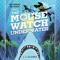 Cover of Mouse Watch Underwater, The-The Mouse Watch, Book 2 cover