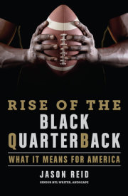 Rise of the Black Quarterback 