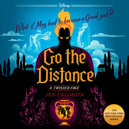 Go the Distance-A Twisted Tale by Jen Calonita