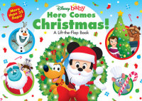 Book cover for Disney Baby: Here Comes Christmas!