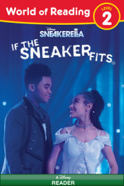 World of Reading, Level 2: Sneakerella: If the Sneaker Fits 