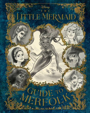 The Little Mermaid Guide to Merfolk by Eric Geron 9781368080408