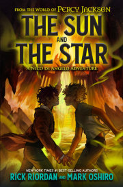 From the World of Percy Jackson: The Sun and the Star 