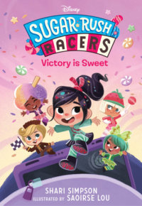 Cover of Sugar Rush Racers: Victory is Sweet cover