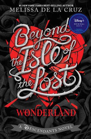 Beyond the Isle of the Lost by Melissa de la Cruz: 9781368081436 |  : Books