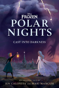 Cover of Disney Frozen Polar Nights: Cast Into Darkness cover