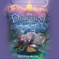 Cover of Delphine and the Dark Thread cover