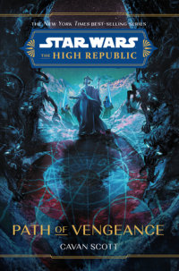 Book cover for Star Wars: The High Republic: Path of Vengeance
