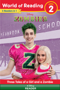 Cover of World of Reading: Disney Zombies: Three Tales of a Girl and a Zombie, Level 2 cover
