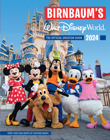 Birnbaum's 2024 Walt Disney World by Birnbaum Guides: 9781368083720 |  : Books