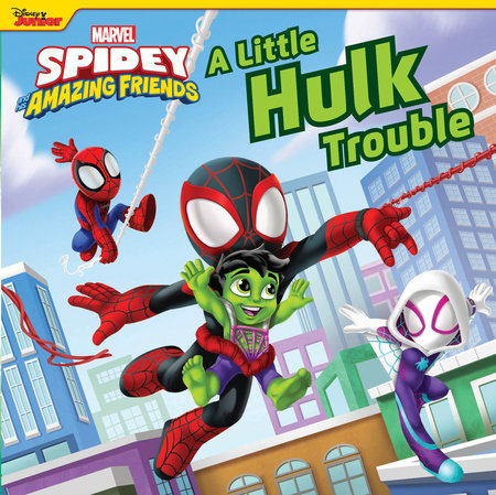 Spidey and His Amazing Friends: Teamwork Saves the Day! by Marvel Press  Book Group: 9781368098250