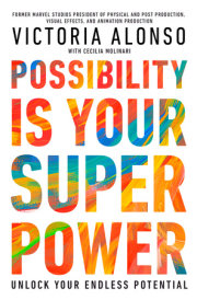 Possibility Is Your Superpower 