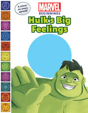 Marvel Beginnings: Hulk's Big Feelings 