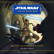 Star Wars: The High Republic: Quest for the Hidden City 