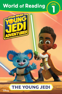 Book cover for World of Reading: Star Wars: Young Jedi Adventures: The Young Jedi