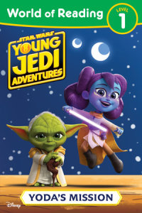 Book cover for World of Reading: Star Wars: Young Jedi Adventures: Yoda\'s Mission