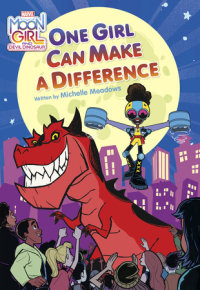 Cover of Moon Girl and Devil Dinosaur: One Girl Can Make a Difference cover