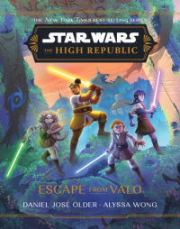 Cover of Star Wars: The High Republic: Escape from Valo cover