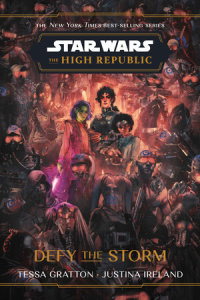 Cover of Star Wars: The High Republic: Defy the Storm cover