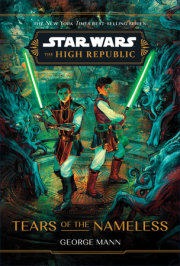 Star Wars: The High Republic: Tears of the Nameless 