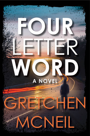 Four Letter Word by Gretchen McNeil 9781368097437