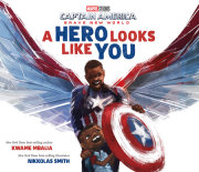 Captain America: Brave New World: A Hero Looks Like You 