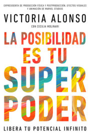 La posibilidad es tu superpoder / Possibility Is Your Superpower (Spanish Edition) 