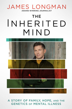 The Inherited Mind by James Longman: 9781368099479 |  PenguinRandomHouse.com: Books